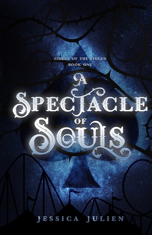 A Spectacle of Souls (Paperback)