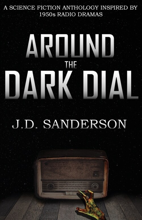 Around the Dark Dial (Paperback)