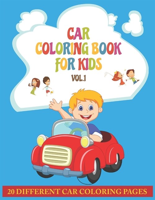 Car Coloring Book For Kids: Activity books for preschooler - Car coloring book for Boys, Girls, Fun, Car coloring book for kids ages 2, 2-4,4-8) ( (Paperback)