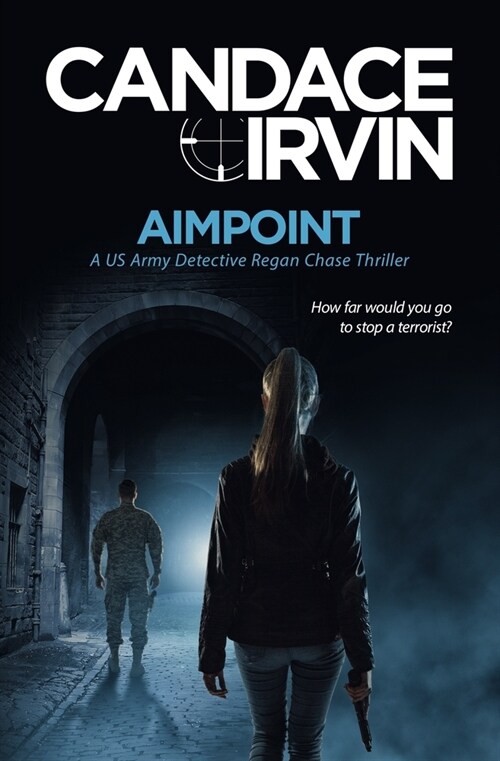 Aimpoint: A US Army Detective Regan Chase Thriller (Paperback)