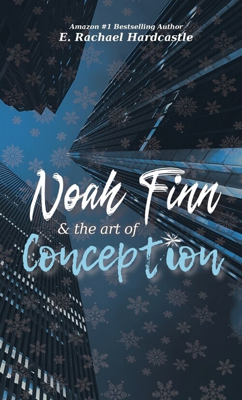 Noah Finn & the Art of Conception (Paperback)