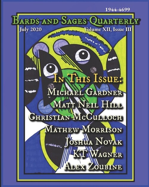 Bards and Sages Quarterly (July 2020) (Paperback)