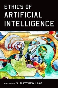 Ethics of Artificial Intelligence (Paperback)