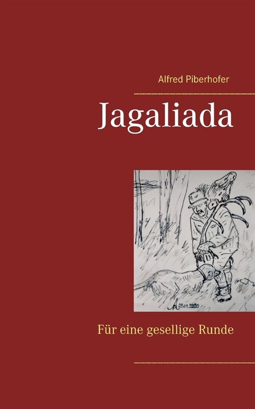 Jagaliada: F? eine gesellige Runde (Paperback)