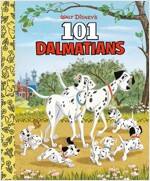 Walt Disney\'s 101 Dalmatians Little Golden Board Book (Disney 101 Dalmatians)