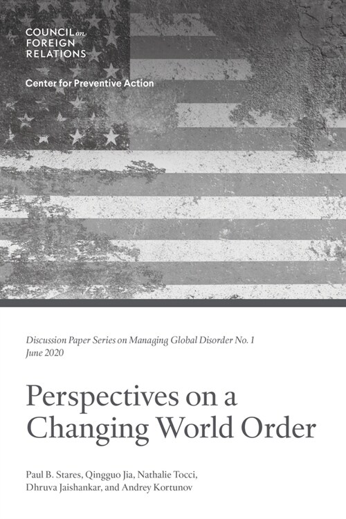 Perspectives on a Changing World Order (Paperback)