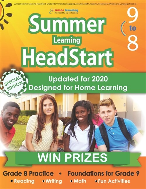 [중고] Lumos Summer Learning HeadStart, Grade 8 to 9: Includes Engaging Activities, Math, Reading, Vocabulary, Writing and Language Practice: Standards- (Paperback)