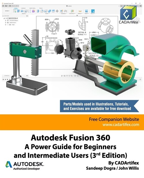 Autodesk Fusion 360: A Power Guide for Beginners and Intermediate Users (3rd Edition): April 2020 (Paperback)