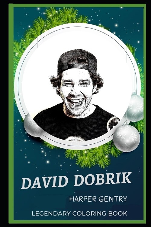 David Dobrik Legendary Coloring Book: Relax and Unwind Your Emotions with our Inspirational and Affirmative Designs (Paperback)