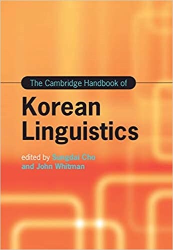 The Cambridge Handbook of Korean Linguistics (Hardcover)