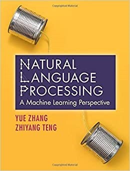 Natural Language Processing : A Machine Learning Perspective (Hardcover)