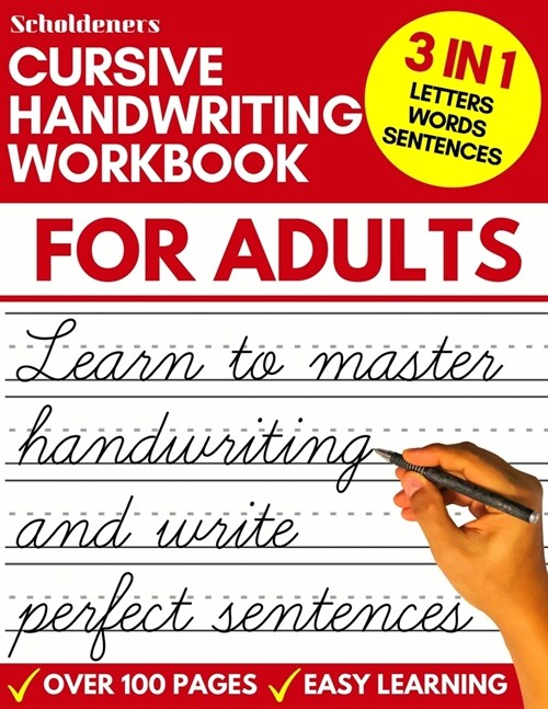 Cursive Handwriting Workbook for Adults: Learn Cursive Writing for Adults (Adult Cursive Handwriting Workbook) (Paperback)