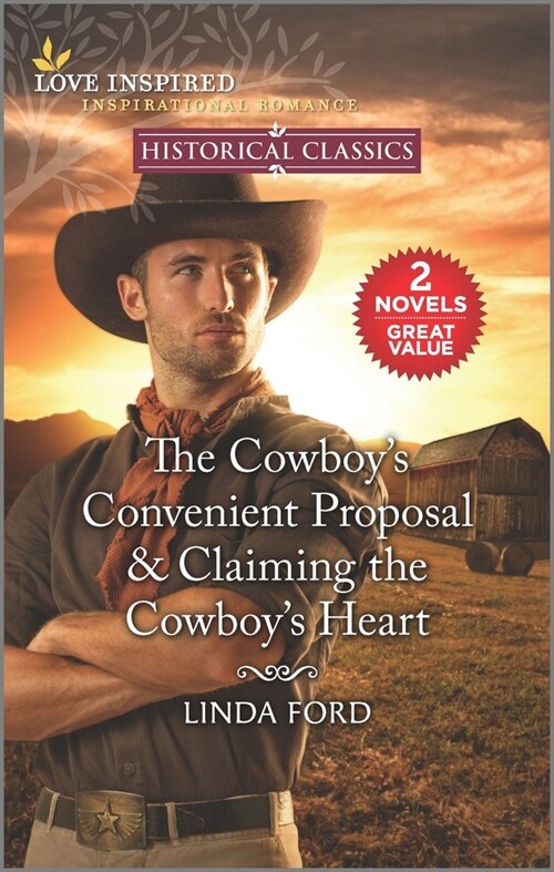 The Cowboys Convenient Proposal & Claiming the Cowboys Heart (Mass Market Paperback, Reissue)