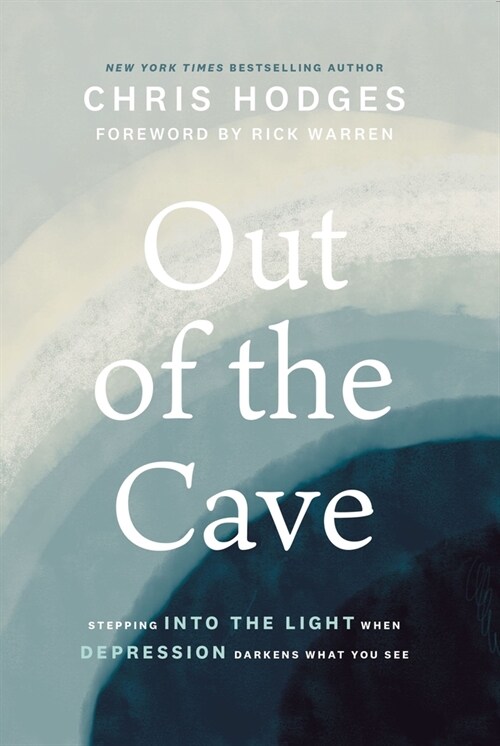 Out of the Cave: Stepping Into the Light When Depression Darkens What You See (Paperback)
