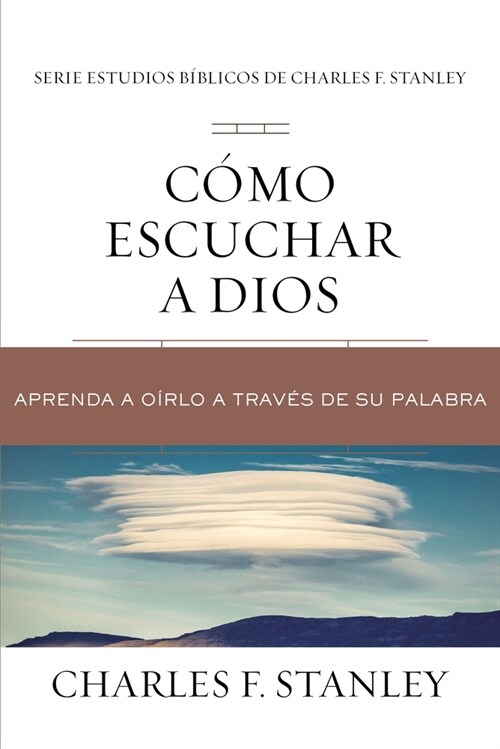 C?o Escuchar a Dios: Aprenda a O?lo a Trav? de Su Palabra (Paperback)