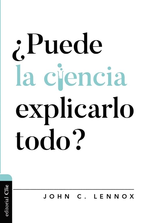 풮uede La Ciencia Explicarlo Todo? (Paperback)