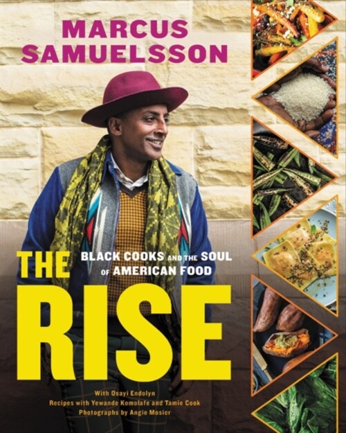 The Rise: Black Cooks and the Soul of American Food: A Cookbook (Hardcover)