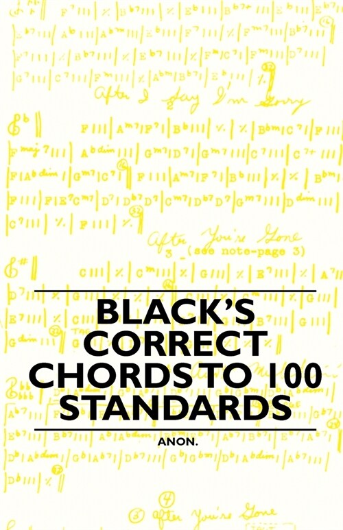 Blacks Correct Chords to 100 Standards (Paperback)