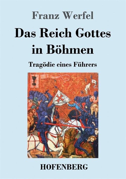 Das Reich Gottes in B?men: Trag?ie eines F?rers (Paperback)