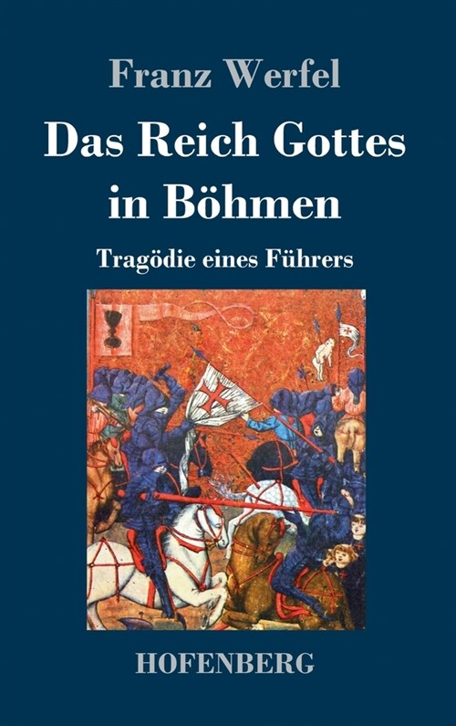 Das Reich Gottes in B?men: Trag?ie eines F?rers (Hardcover)