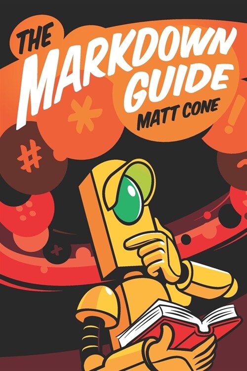 The Markdown Guide (Paperback)
