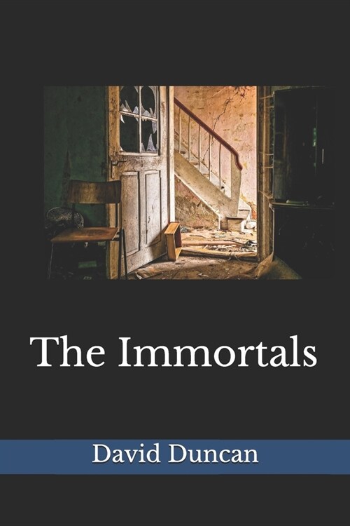 The Immortals(annotated) (Paperback)