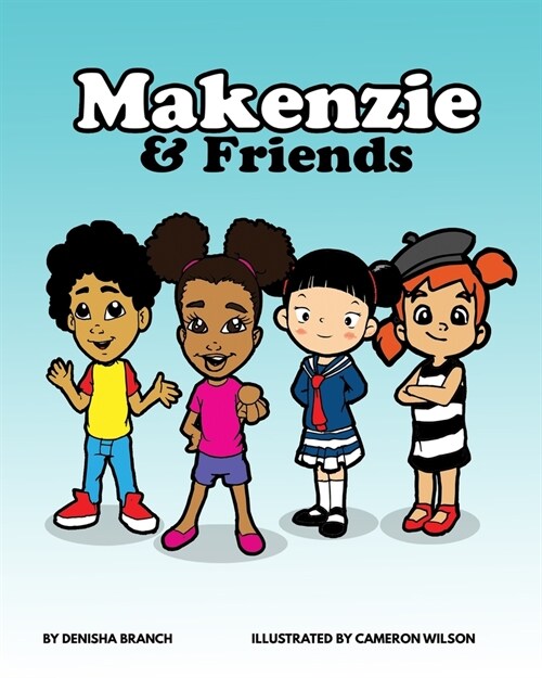 Makenzie & Friends (Paperback)