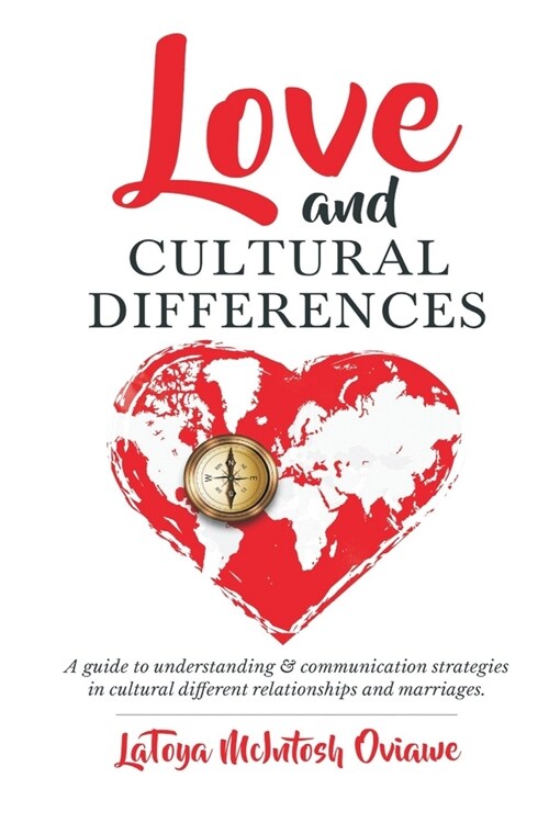 Love and Cultural Differences (Paperback)