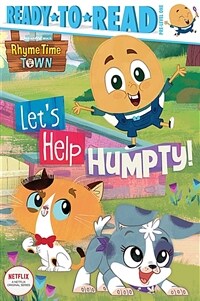 Ready to Read Pre : Let's Help Humpty! (Paperback)