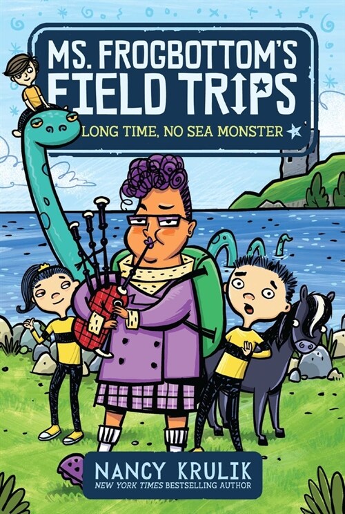 Ms. Frogbottoms Field Trips #2 : Long Time, No Sea Monster (Paperback)