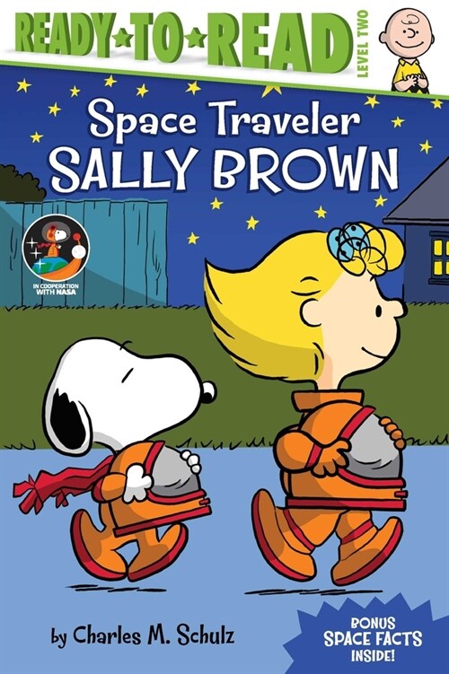 Space Traveler Sally Brown: Ready-To-Read Level 2 (Paperback)