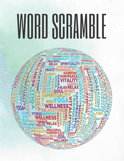 Word Scramble: Extra Large Print Word Scramble (Paperback)