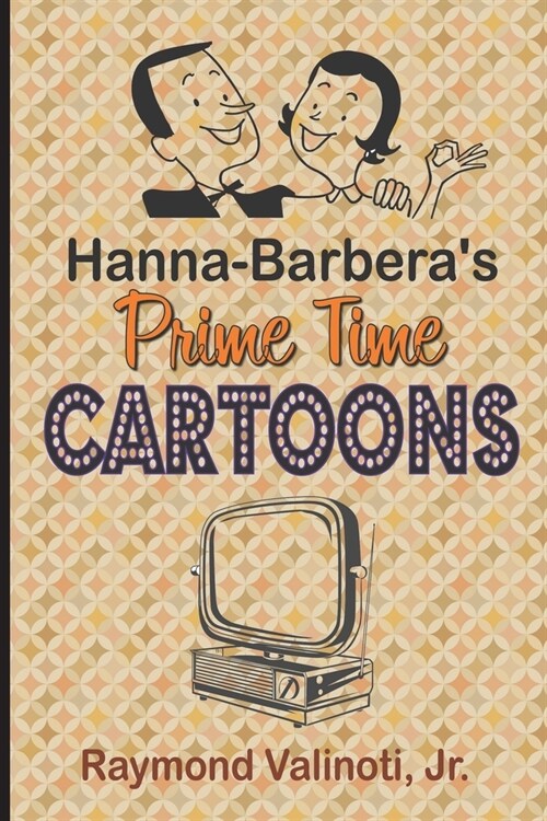 Hanna Barberas Prime Time Cartoons (Paperback)