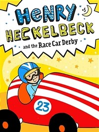 Henry Heckelbeck and the Race Car Derby, Volume 5 (Paperback)