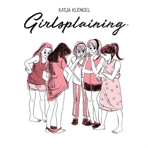 Girlsplaining (Hardcover)