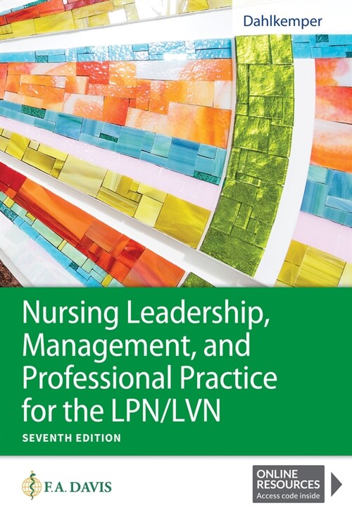 Nursing Leadership, Management, and Professional Practice for the Lpn/LVN (Paperback, 7)