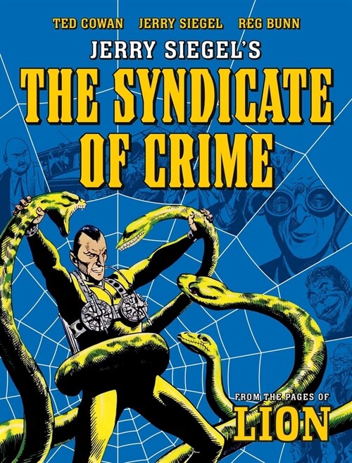 Jerry Siegels Syndicate of Crime (Paperback)