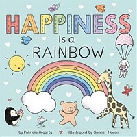 Happiness Is a Rainbow (Board Books)