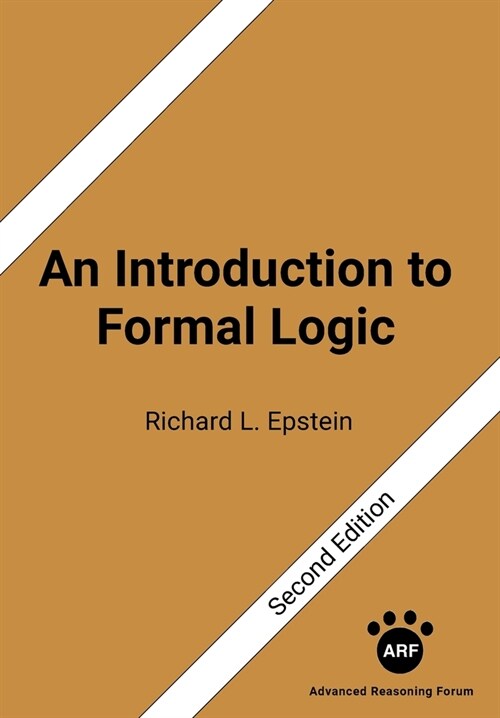 An Introduction to Formal Logic: Second Edition (Paperback)