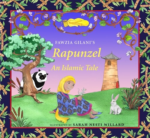 Rapunzel: An Islamic Tale (Hardcover)