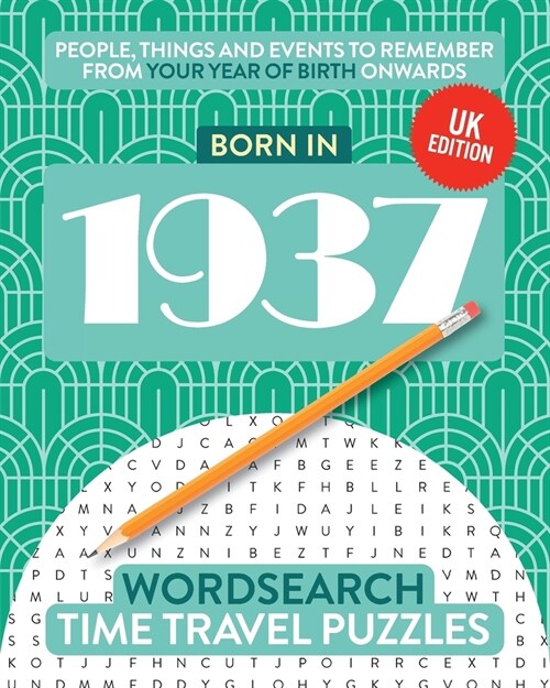 Born in 1937: Your Life in Wordsearch Puzzles (Paperback)