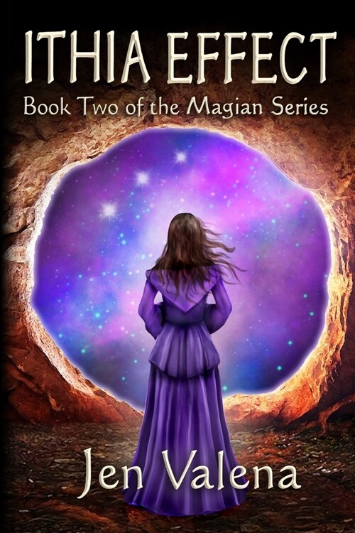 Ithia Effect: Book Two of the Magian Series (Paperback)