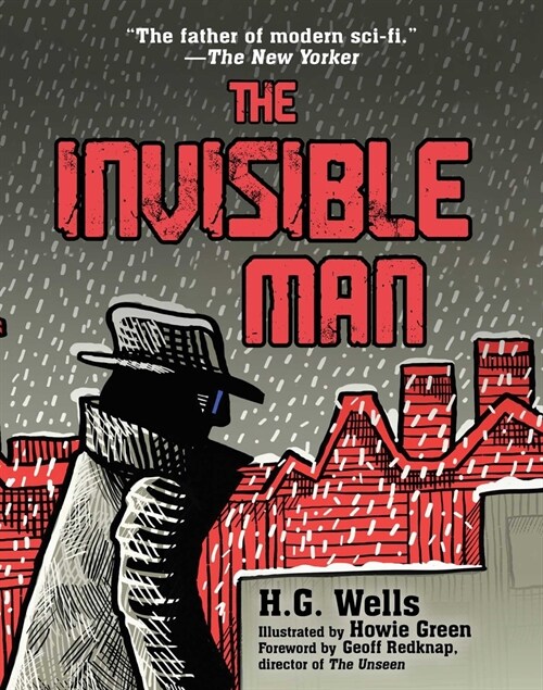 The Invisible Man: (Illustrated Edition) (Hardcover)