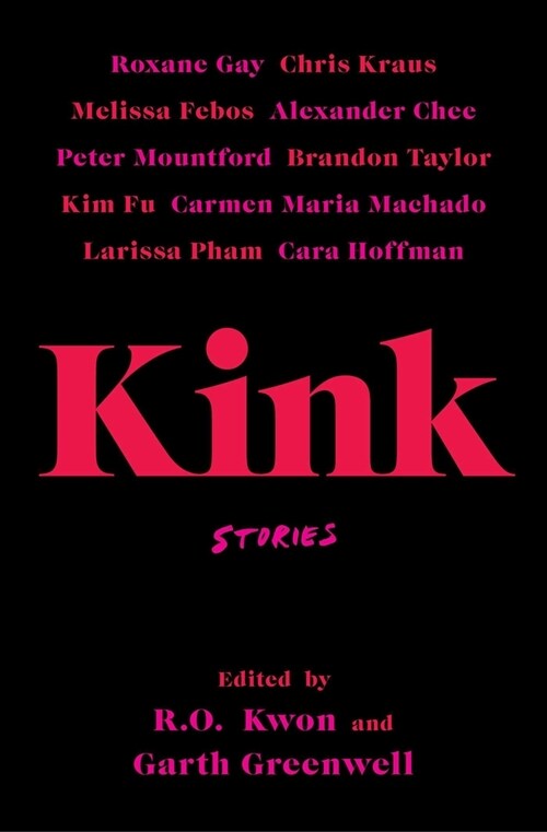 Kink: Stories (Paperback)