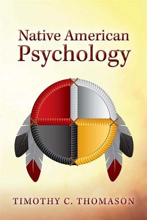 Native American Psychology (Paperback)