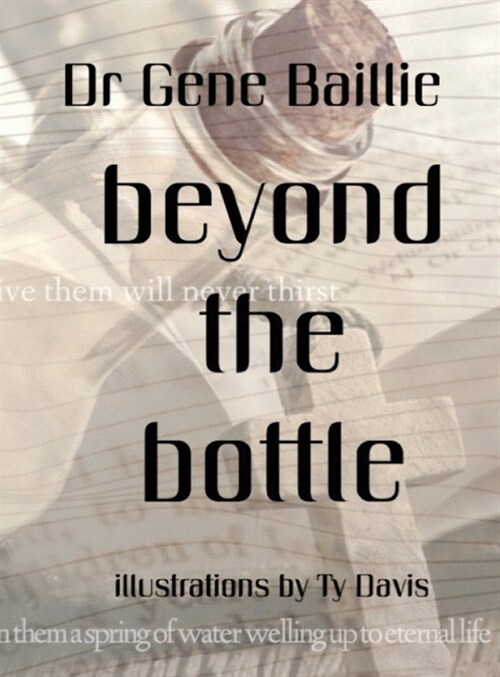 Beyond the Bottle (Hardcover)