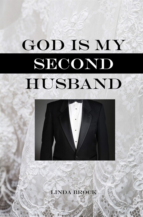 God Is My Second Husband (Hardcover)
