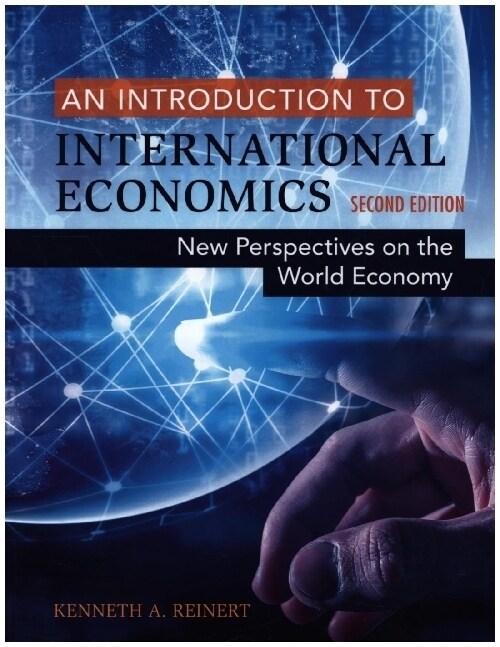 An Introduction to International Economics : New Perspectives on the World Economy (Paperback, 2 Revised edition)