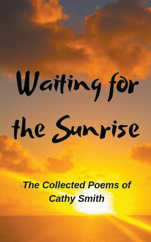 Waiting for the Sunrise (Paperback)