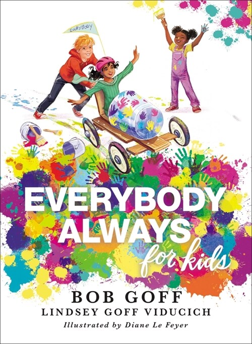 Everybody, Always for Kids (Hardcover)